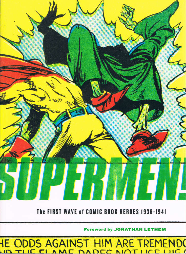 Supermen!: The First Wave of Comic Book Heroes