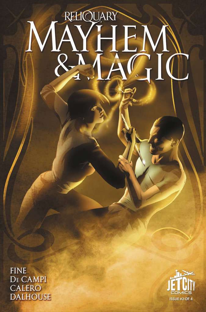 Mayhem and Magic: The Reliquary Series #2