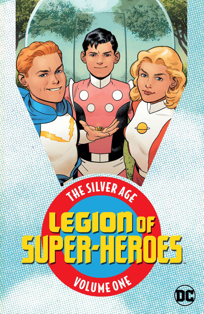 Legion of Super-Heroes: The Silver Age
