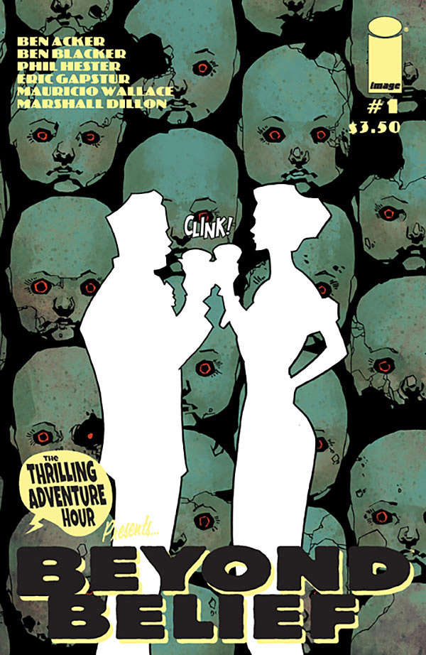 The Thrilling Adventure Hour Presents: Beyond Belief