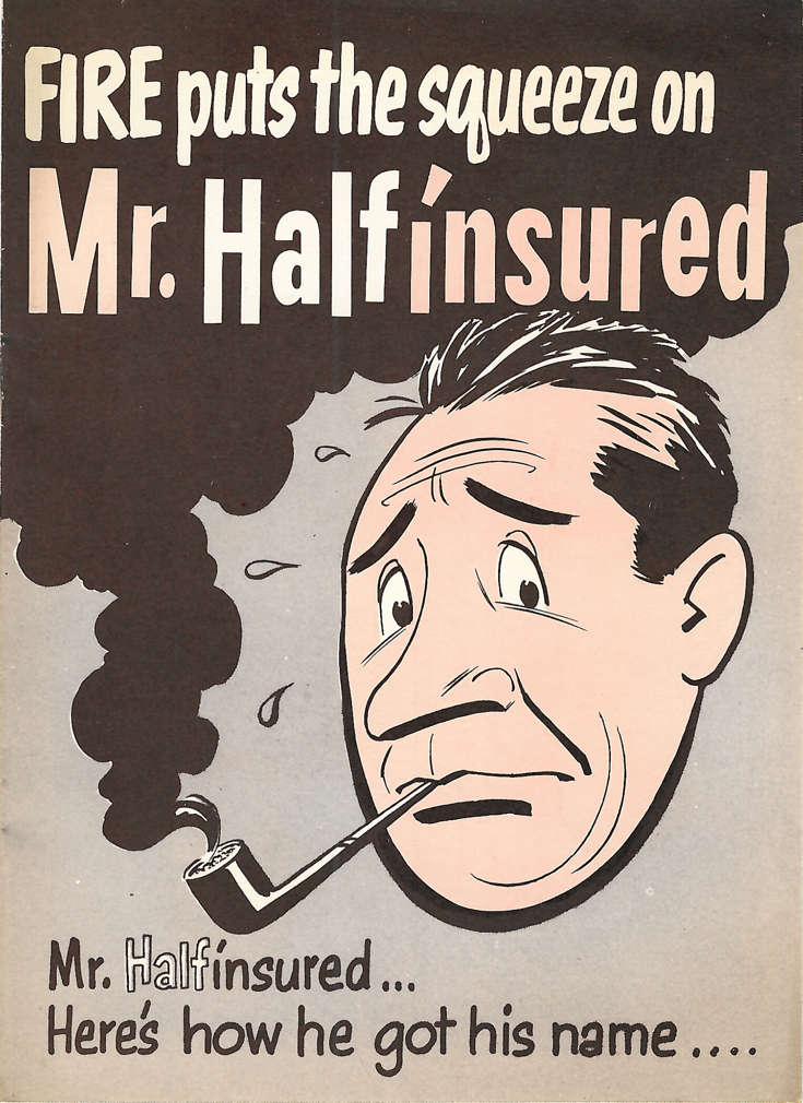 Fire Puts The Squeeze On Mr. Halfinsured