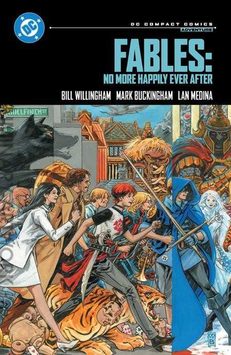 Fables: No More Happily Ever After (DC Compact Comics Edition)