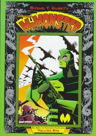 Mr. Monster: His Books of Forbidden Knowledge #1 Hardcover