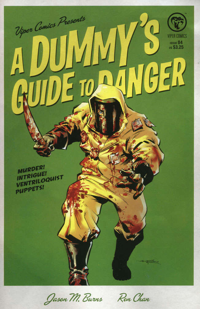 A Dummy’s Guide to Danger #4