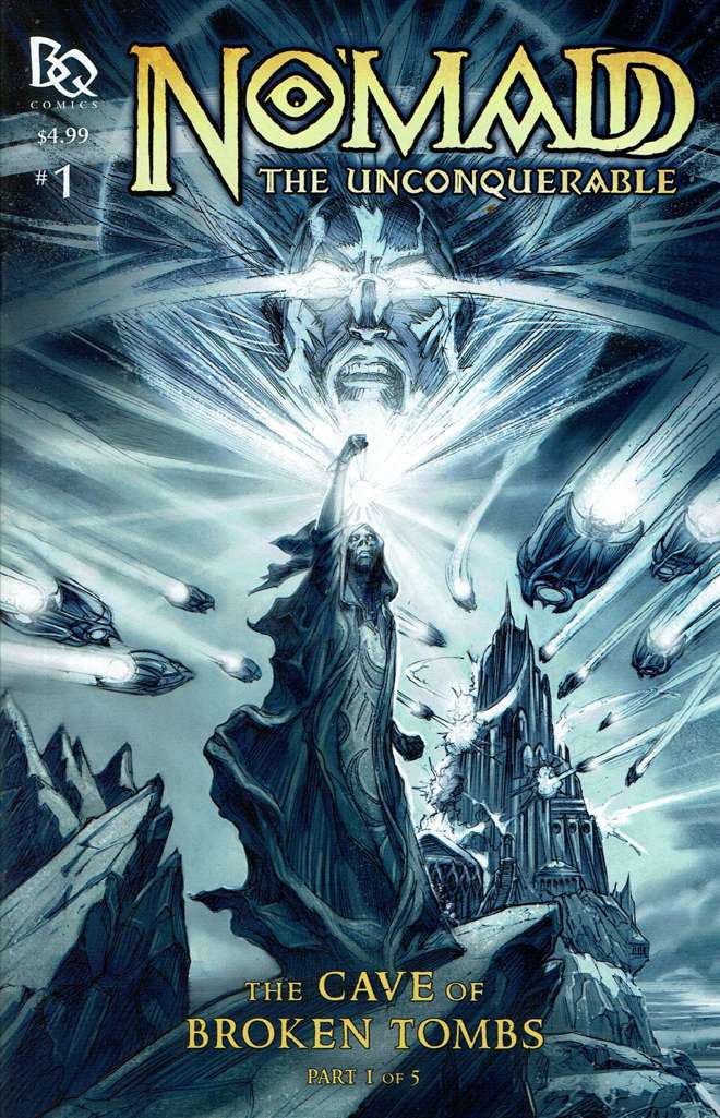 No’madd the Unconquerable: The Cave of Broken Tombs