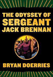 The Odyssey Of Sgt. Jack Brennan