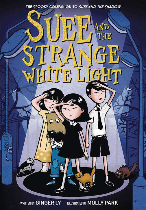 Suee and the Strange: White Light