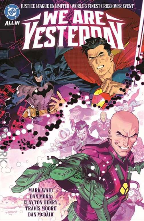 Justice League Unlimited/World’s Finest: We Are Yesterday
