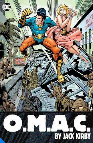 O.M.A.C.: One Man Army Corps by Jack Kirby