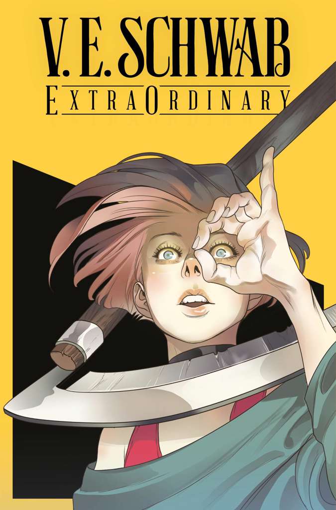 Extraordinary (V.E. Schwab’s…) #1 Variation C