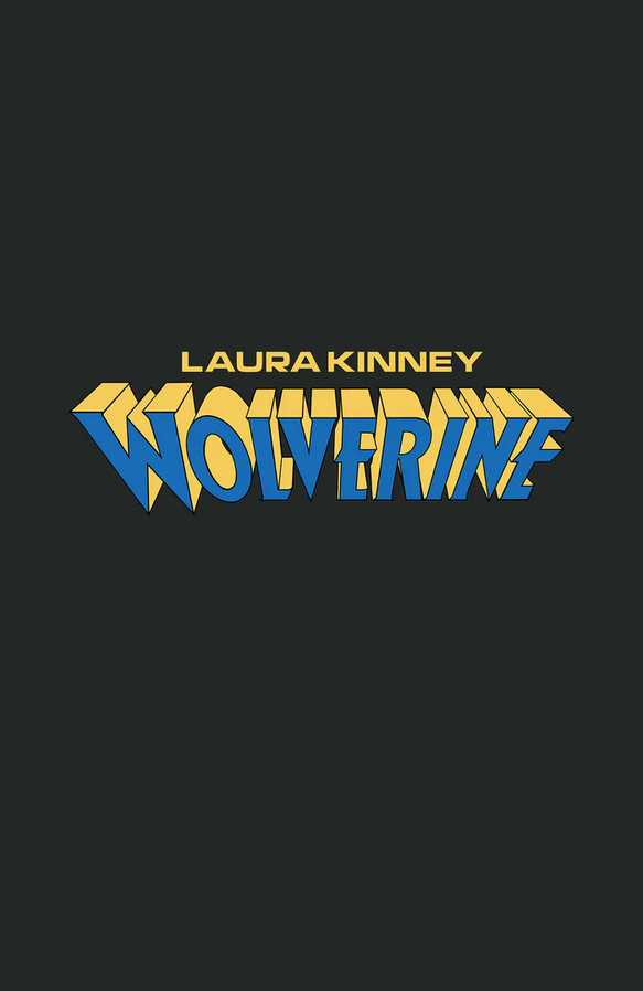 Laura Kinney: Wolverine #1 Variation C