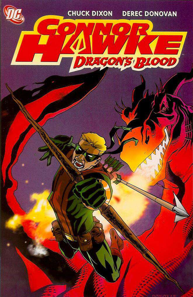 Connor Hawke: Dragon’s Blood Book #1