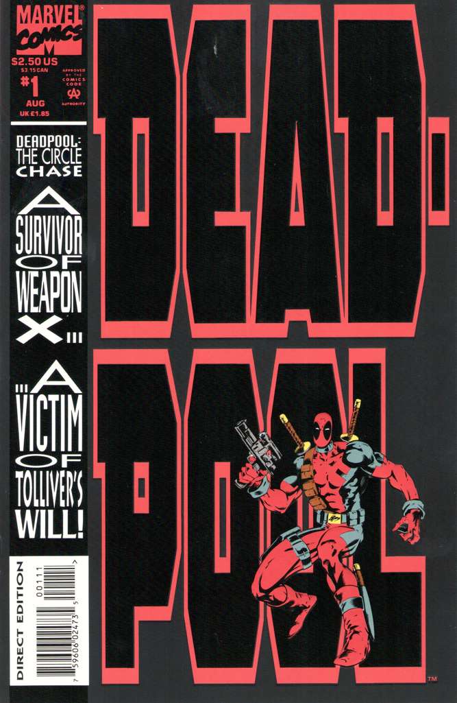 Deadpool: The Circle Chase #1