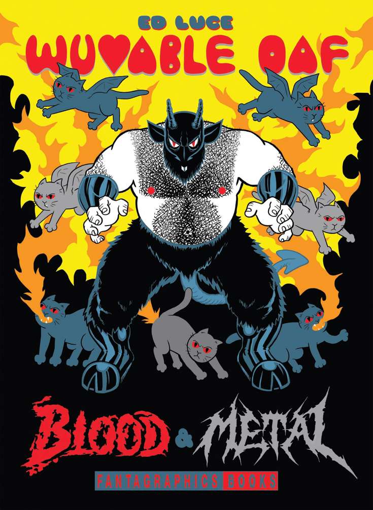 Wuvable Oaf: Blood &amp; Metal