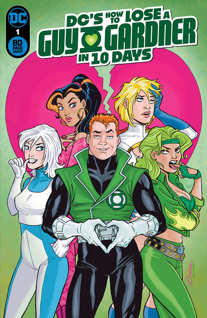 DC’s How to Lose a Guy Gardner in 10 Days