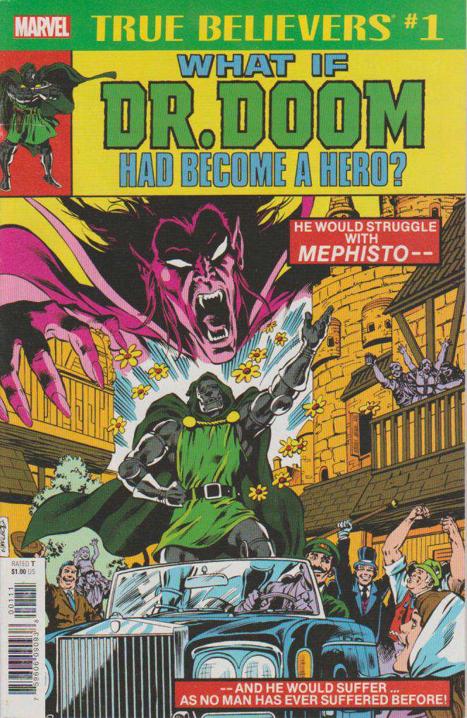 True Believers: What If Dr. Doom Had Become a Hero? #1