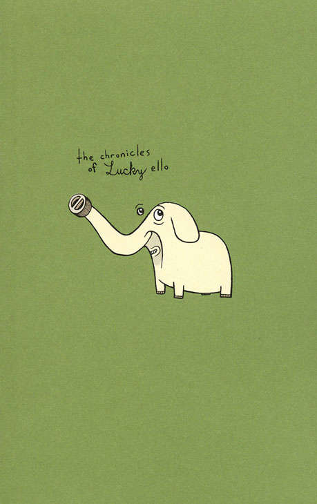 The Chronicles of Lucky Ello