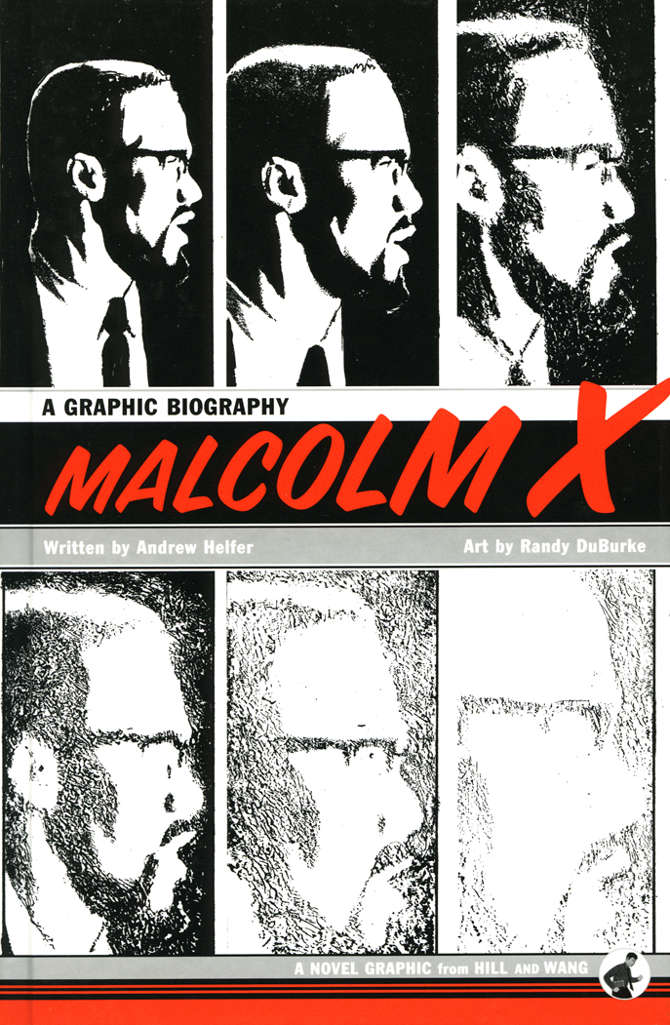 Malcolm X: A Graphic Biography