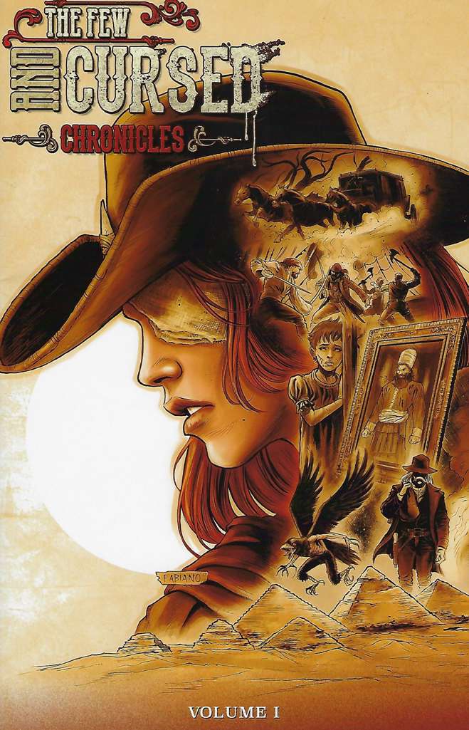 The Chronicles of the Few and Cursed