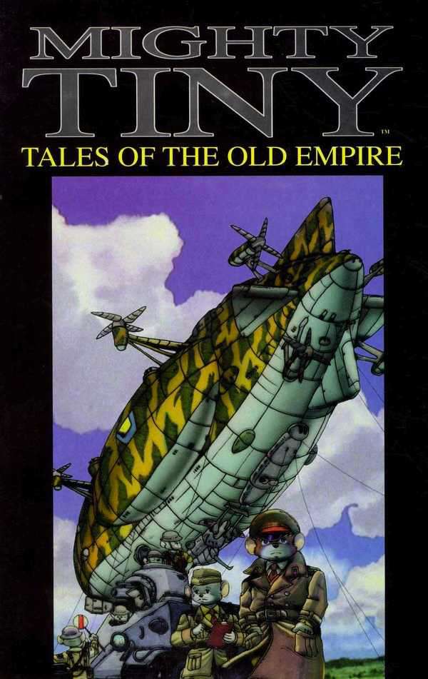 Mighty Tiny: Tales of the Old Empire