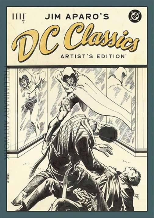Jim Aparo’s DC Classics: Artist’s Edition