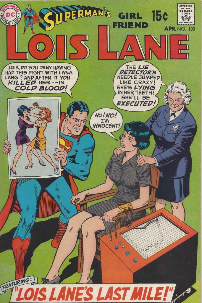 Superman’s Girl Friend Lois Lane #100