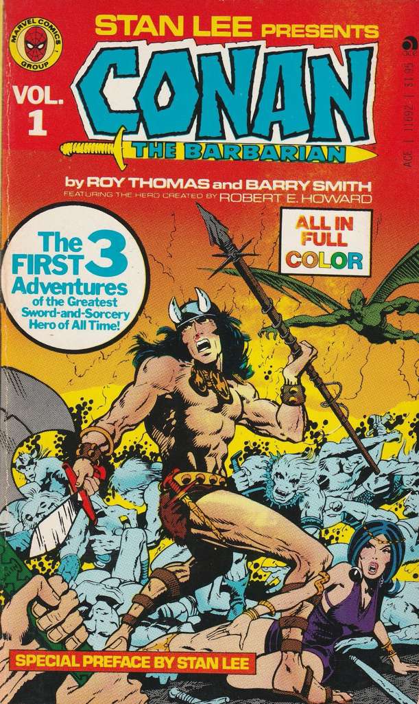 Stan Lee Presents The Complete Marvel Conan the Barbarian