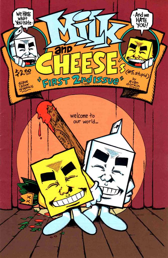 Milk & Cheese #5