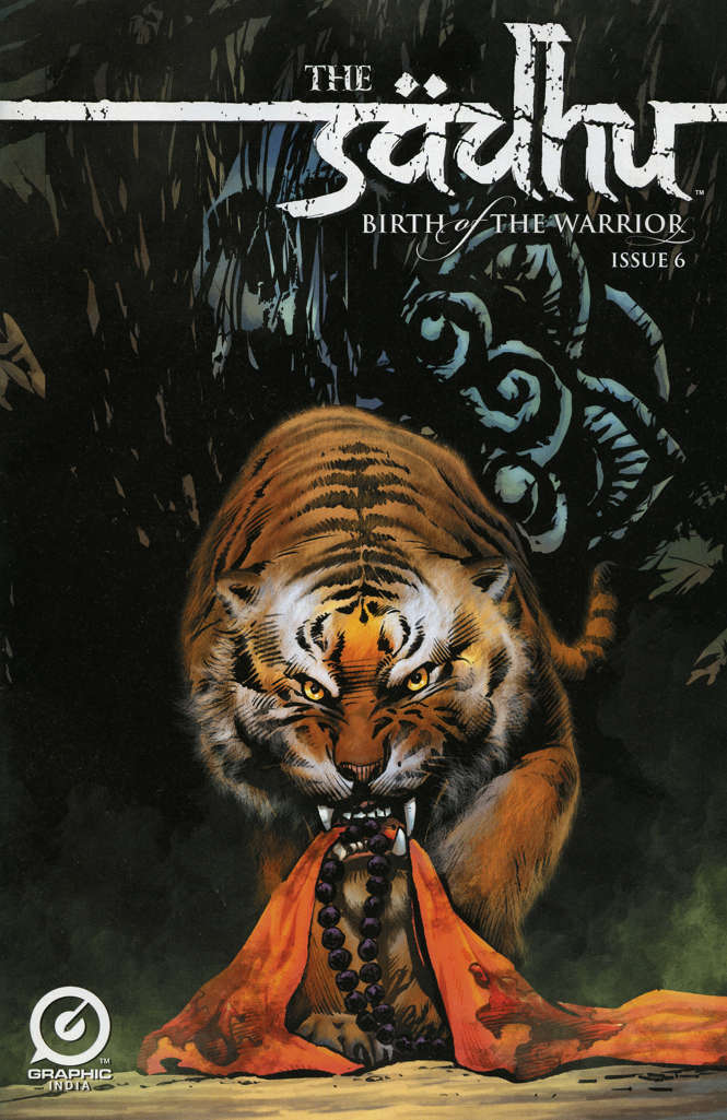 The Sadhu: Birth Of The Warrior #6