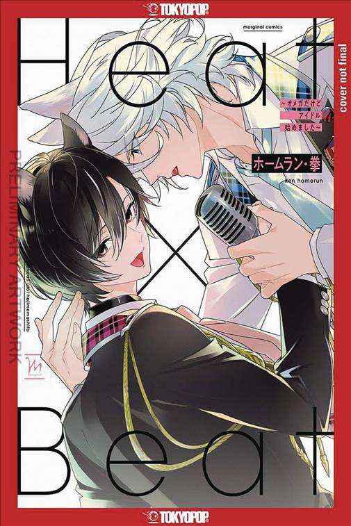 Heat x Beat: I May Be an Omega, but I’m Going to be an Idol!