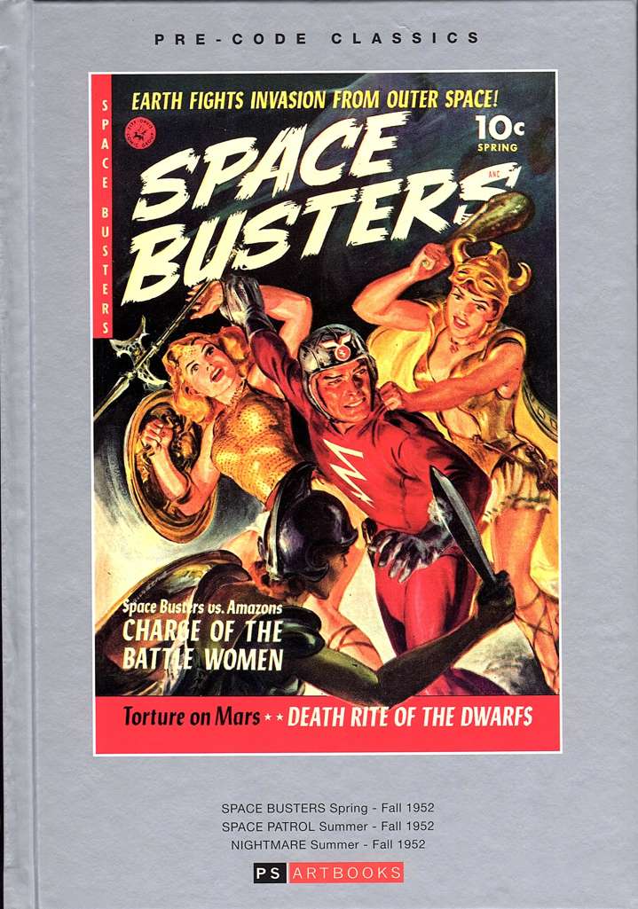 Pre-Code Classics: Space Busters/Space Patrol/Nightmare