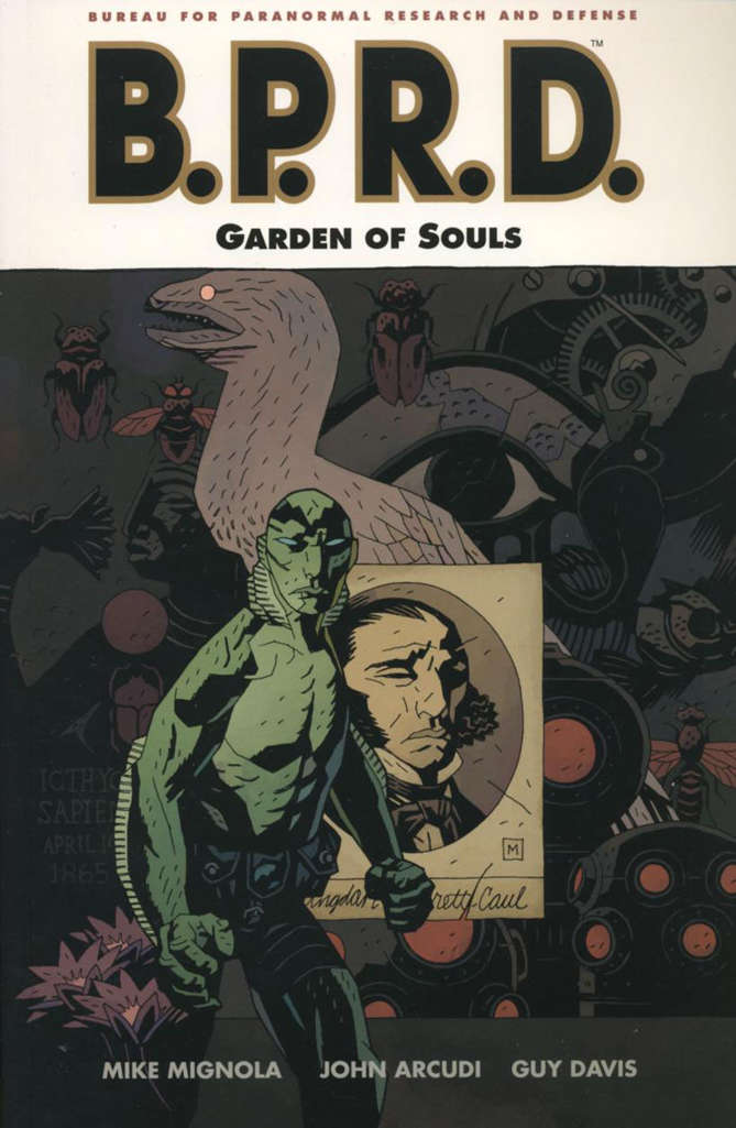 B.P.R.D.: Garden of Souls Book #1