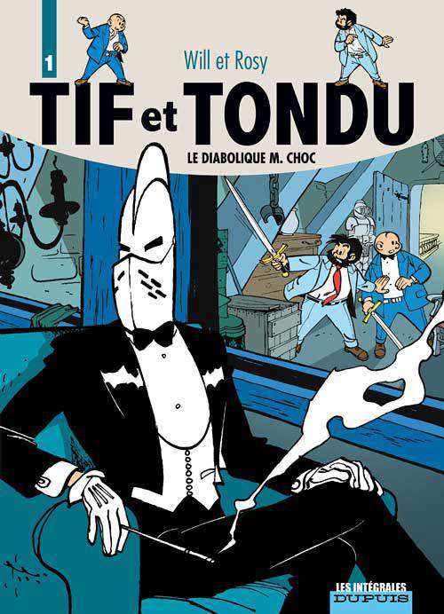 Tif et Tondu—L’intégrale