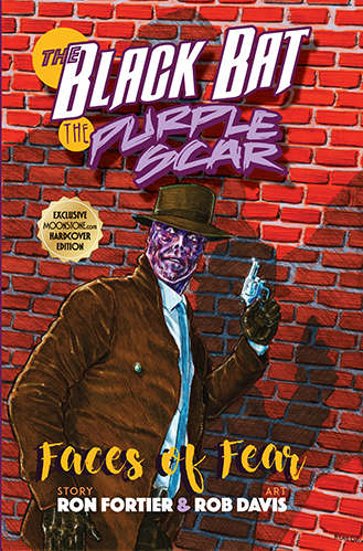 The Black Bat &amp; The Purple Scar: Faces of Fear
