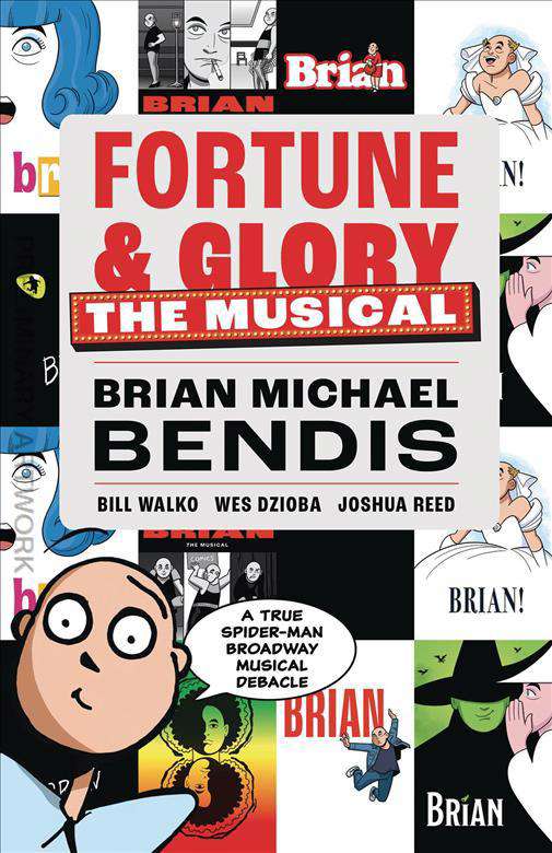 Fortune &amp; Glory: The Musical
