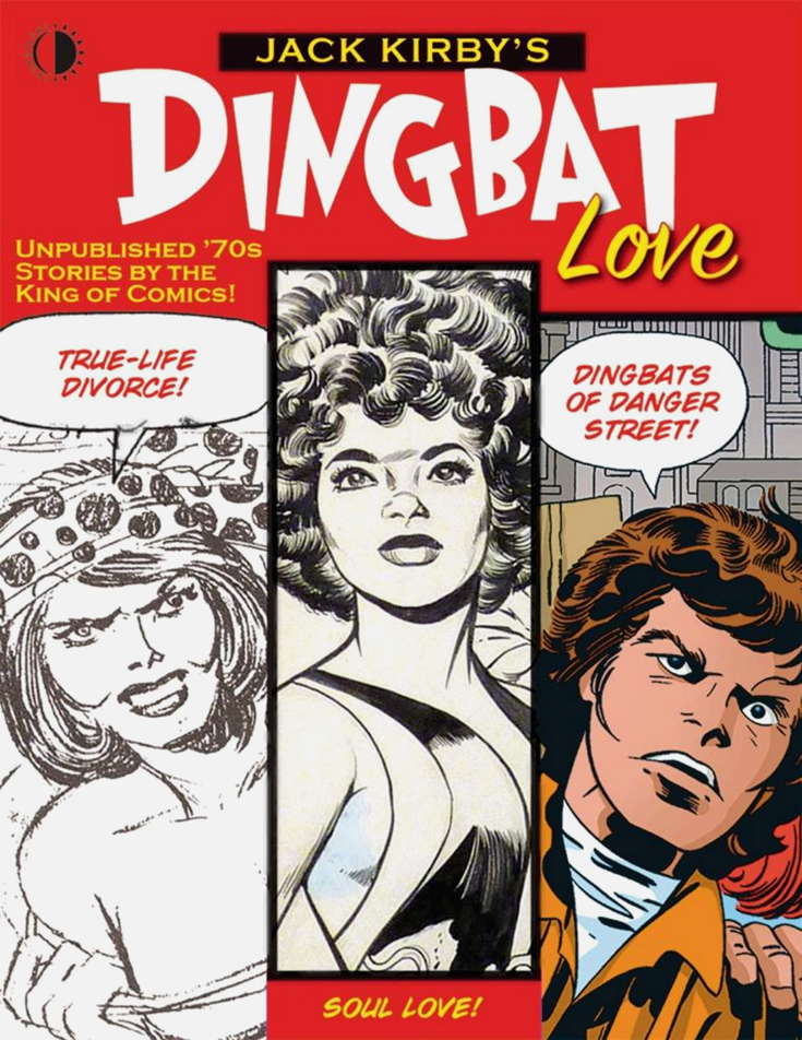 Dingbat Love (Jack Kirby’s…)