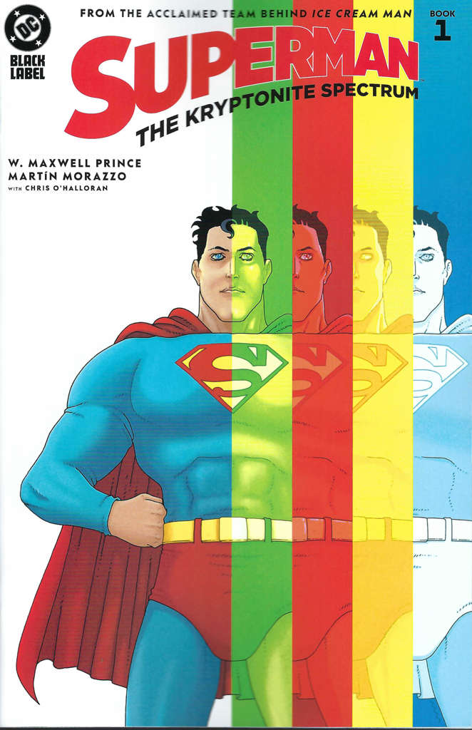 Superman: The Kryptonite Spectrum