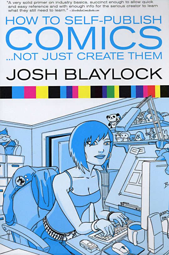 How to Self-Publish Comics: Not Just Create Them Book #1
