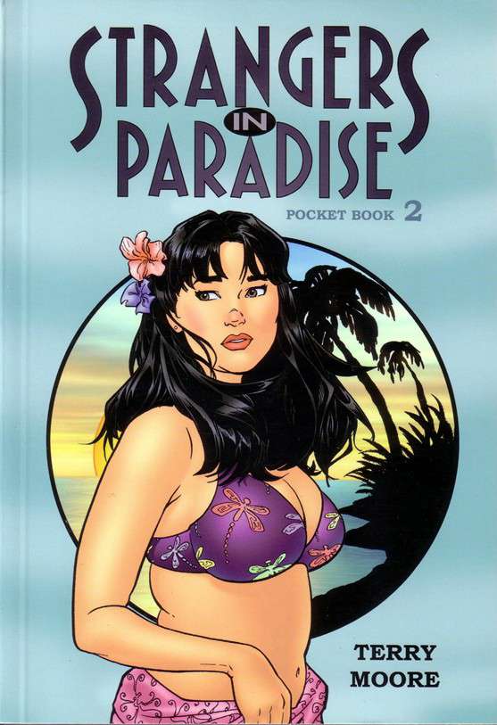 Strangers in Paradise Pocket Book #2