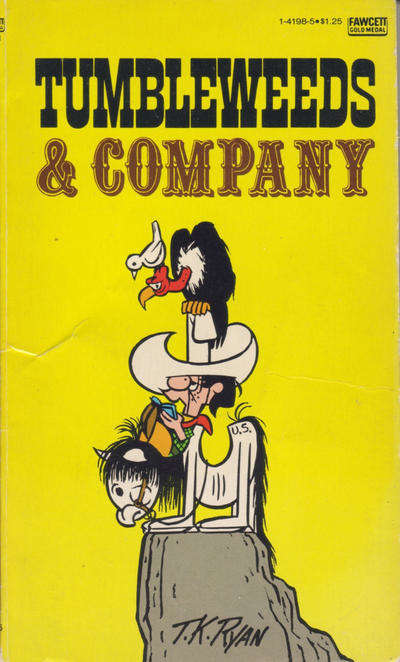 Tumbleweeds and Company