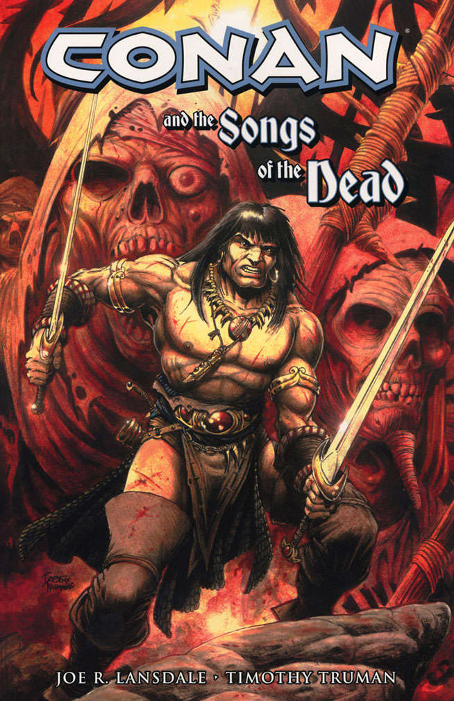 Conan and the Songs of the Dead Book #1