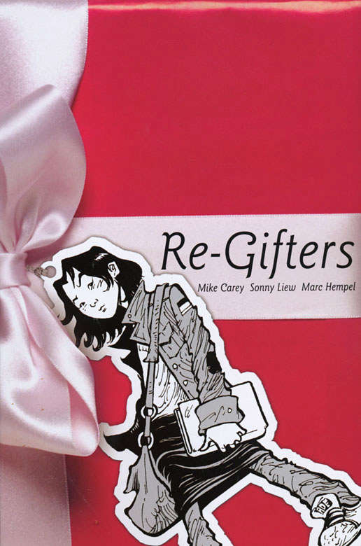 Re-Gifters