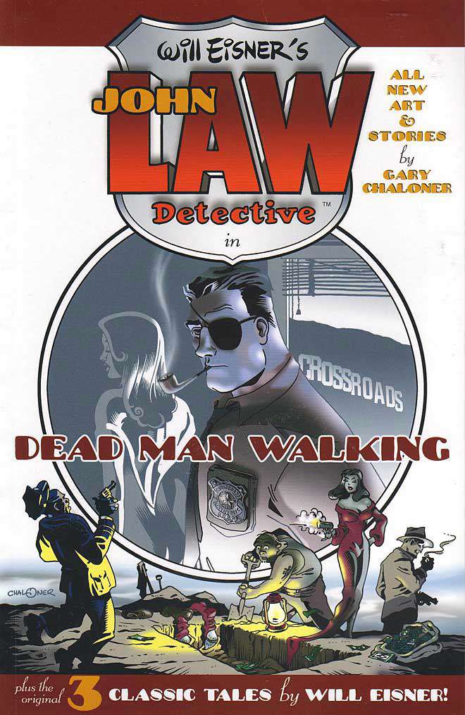 John Law: Dead Man Walking (Will Eisner’s…)