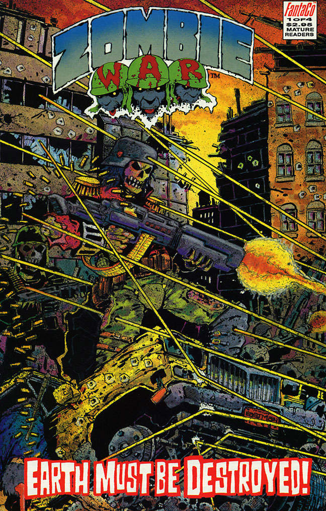 Zombie War: Earth Must Be Destroyed #1