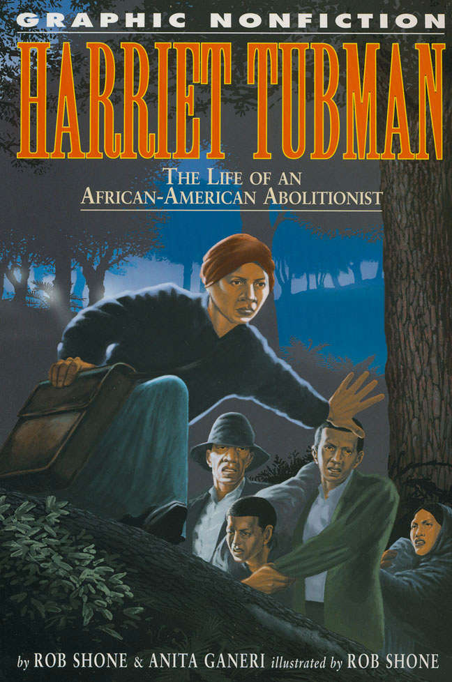 Graphic Nonfiction: Harriet Tubman