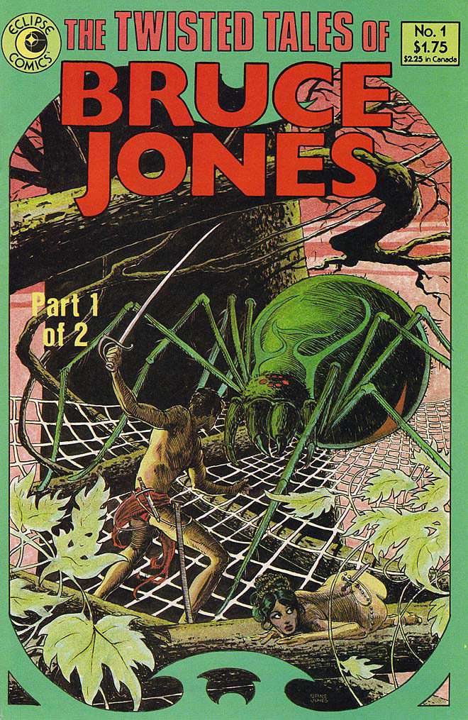 The Twisted Tales of Bruce Jones