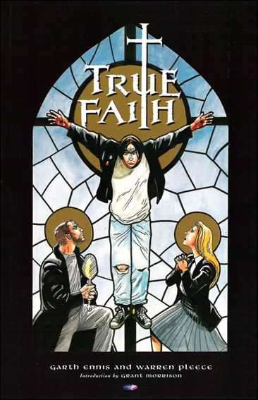 True Faith (Fleetway Quality)