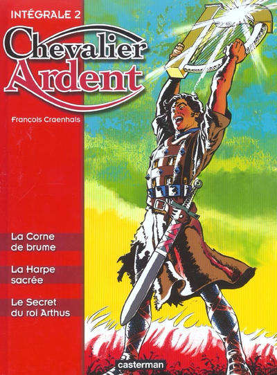 Chevalier Ardent - Intégrale (1st Series)