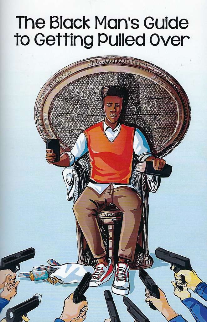 The Black Man’s Guide to Getting Pulled Over