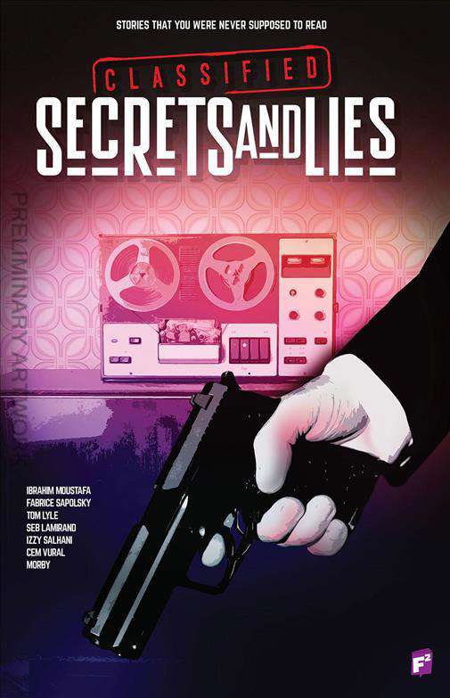 Classified: Secrets and Lies